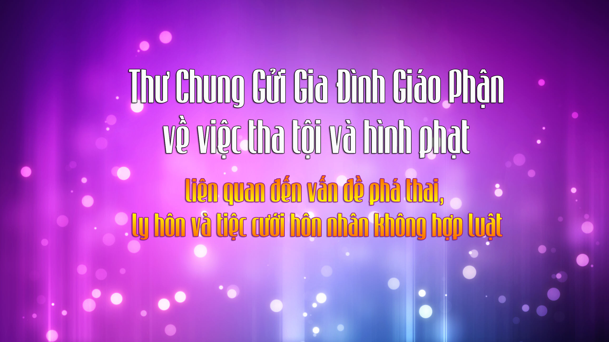 Thư Chung Gửi Gia Đình Giáo Phận Xuân Lộc